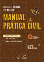 Livro - Manual de Prática Civil - 21ª Edição 2026 Livro - Manual de Prática Civil - 21ª Edição 2026