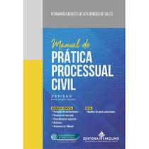 Livro Manual de Prática Processual Civil - 2ª Edição | Editora Mizuno Direito -