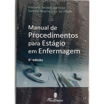 Livro - Manual de Procedimentos para Estágio em Enfermagem - Tardelli # <> - Martinari