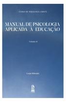 Livro - Manual de Psicologia Aplicada à Educação - Volume II