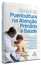 Livro - Manual de puericultura na atenção primária à saúde Livro - Manual de puericultura na atenção primária à saúde