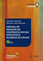 Livro - Manual de Redação de Contratos Sociais, Estatutos e Acordos de Sócios