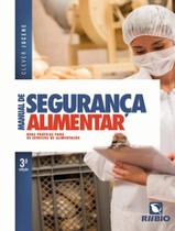 Livro - Manual De Seguranca Alimentar - 3ª Ed Livro - Manual De Seguranca Alimentar - 3ª Ed