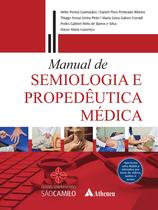 Livro - Manual de Semiologia e Propedêutica Médica Livro - Manual de Semiologia e Propedêutica Médica