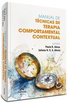 Livro - Manual de Técnicas de Terapia Comportamental Contextual