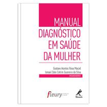 Livro - Manual diagnóstico em saúde da mulher Livro - Manual diagnóstico em saúde da mulher