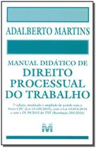 Livro - Manual didático de direito processual do trabalho - 7 ed./2016 Livro - Manual didático de direito processual do trabalho - 7 ed./2016
