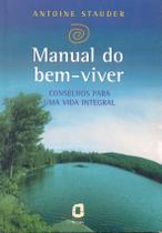 Livro - Manual do bem-viver