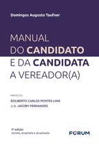 Livro - Manual do Candidato e da Candidata a Vereador(A)