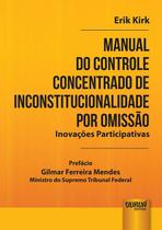 Livro - Manual do Controle Concentrado de Inconstitucionalidade por Omissão