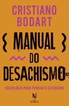 Livro - Manual do desachismo Livro - Manual do desachismo