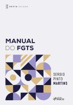 Livro - Manual do FGTS - 6ª Ed - 2025
