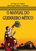 Livro - Manual do guerreiro mítico