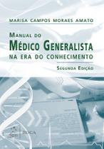 Livro - Manual do Médico Generalista na Era do Conhecimento