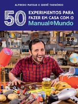Livro - Manual do Mundo: 50 experimentos para fazer em casa Livro - Manual do Mundo: 50 experimentos para fazer em casa