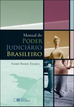 Livro - Manual do poder judiciário brasileiro - 1ª edição de 2012