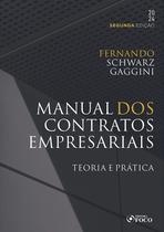Livro - Manual dos Contratos Empresariais - 2ª Ed - 2024 Livro - Manual dos Contratos Empresariais - 2ª Ed - 2024