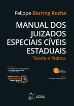 Livro - Manual dos Juizados Especiais Cíveis Estaduais - Teoria e Prática