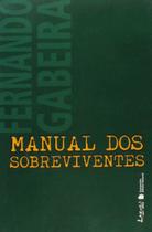 Livro - Manual dos sobreviventes Livro - Manual dos sobreviventes