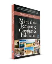 Livro - Manual dos tempos e costumes bíblicos
