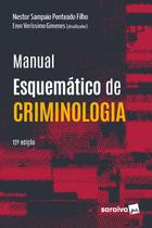Livro - Manual Esquemático de Criminologia - 12ª edição 2022
