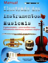 Livro - Manual ilustrado dos instrumentos musicais