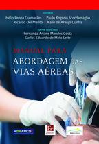 Livro - Manual para abordagem das vias aéreas Livro - Manual para abordagem das vias aéreas