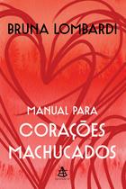 Livro - Manual para corações machucados