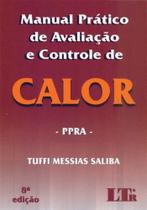 Livro - Manual Prat. Avaliacao Controle De Calor - 08Ed/18