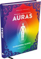 Livro Manual Prático das Auras Cassandra Eason Livro Manual Prático das Auras Cassandra Eason
