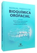 Livro - Manual Prático de Bioquímica Orofacial Livro - Manual Prático de Bioquímica Orofacial