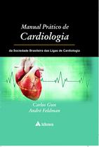 Livro - Manual prático de cardiologia da Sociedade Brasileira das Ligas de Cardiologia