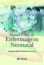 Livro - Manual prático de enfermagem neonatal