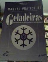 Livro Manual Prático de Geladeiras (Carlos A. Lauand)