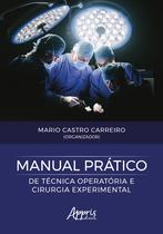 Livro - Manual prático de técnica operatória e cirurgia experimental Livro - Manual prático de técnica operatória e cirurgia experimental