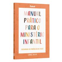 Livro - Manual Prático para o ministério infantil: Ensinando as parábolas de Jesus | Grace Silva