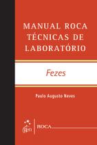 Livro - Manual Roca Técnicas de Laboratório - Fezes Livro - Manual Roca Técnicas de Laboratório - Fezes