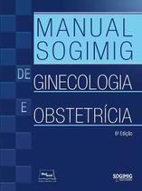 Livro - Manual SOGIMIG de ginecologia e obstetrícia
