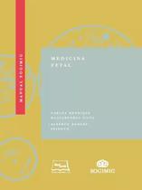Livro - Manual SOGIMIG de medicina fetal Livro - Manual SOGIMIG de medicina fetal