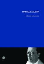 Livro - Manuel Bandeira crônicas para jovens Livro - Manuel Bandeira crônicas para jovens
