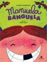 Livro - Manuela Banguela - 2ª Ed Livro - Manuela Banguela - 2ª Ed
