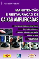 Livro Manutenção e Restauração de Caixas Amplificadas