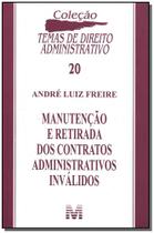 Livro - Manutenção e retirada dos contratos administrativos inválidos - 1 ed./2008