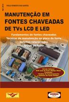 Livro Manutenção em Fontes Chaveadas em TVs LCD e LED Livro Manutenção em Fontes Chaveadas em TVs LCD e LED