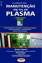 Livro Manutenção em TVs de Plasma c/ DVD-R - Almeida e Porto