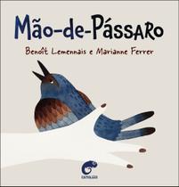 Livro - Mão-de-pássaro Livro - Mão-de-pássaro