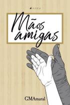 Livro - Mãos amigas - Viseu