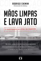 Livro - Mãos limpas e Lava Jato