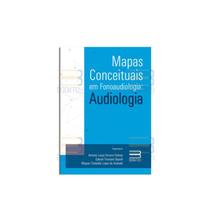 Livro Mapas Conceituais em Fonoaudiologia: Audiologia - Booktoy - Feitosa