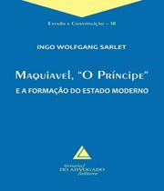 Livro - Maquiavel '' O Príncipe e a Formação do Estado Moderno - Sarlet - Livraria do Advogado